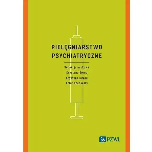 Pielęgniarstwo psychiatryczne