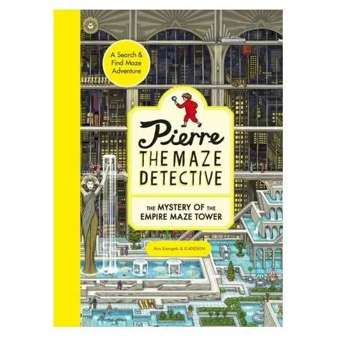 Pierre the Maze Detective: The Mystery of the Empire Maze Tower Hiro Kamigaki