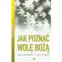 Pierwsza pomoc jak poznać wolę bożą? Vocatio oficyna wydawnicza Sklep on-line