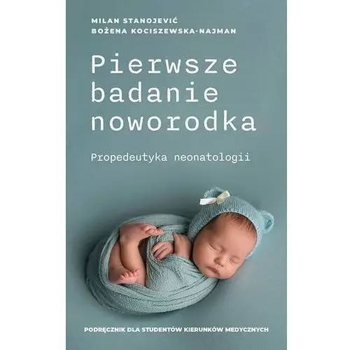 Pierwsze badanie noworodka