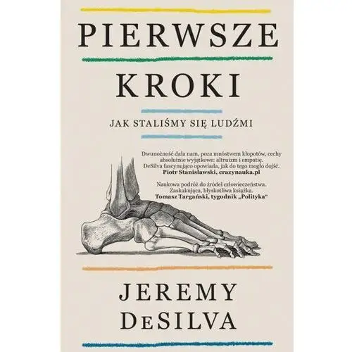 Pierwsze kroki. Jak staliśmy się ludźmi