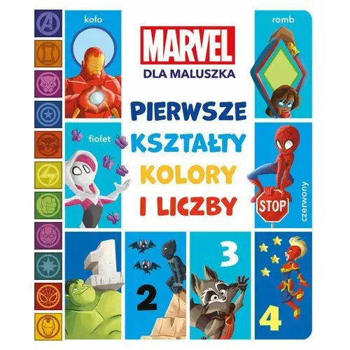 Pierwsze kształty, kolory i liczby. Marvel dla maluszka