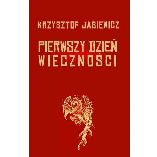 Pierwszy dzień wieczności