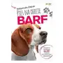 Pies na diecie BARF. Komponowanie i modyfikowanie diety BARF na podstawie stanu zdrowia i wyników analitycznych psa Sklep on-line