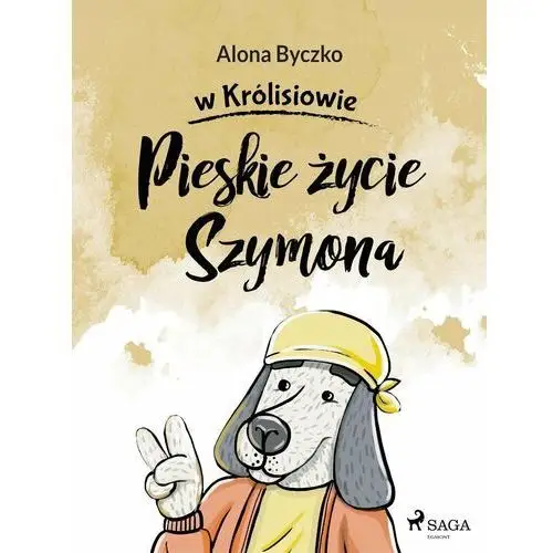 Pieskie życie Szymona