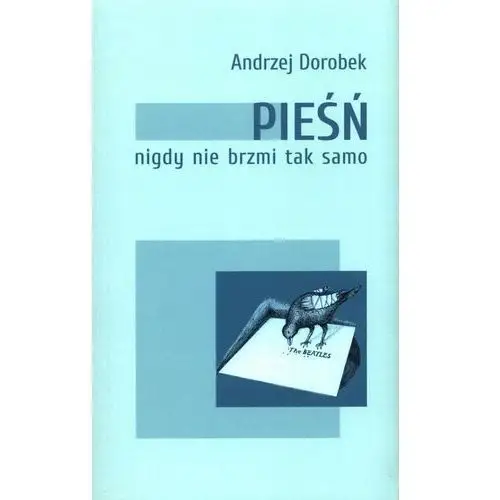 Pieśń nigdy nie brzmi tak samo