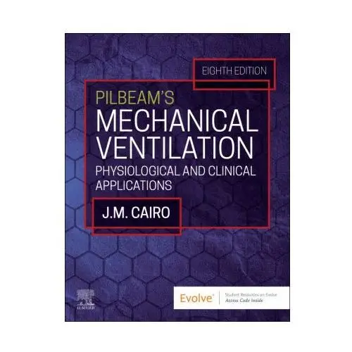 Pilbeam's Mechanical Ventilation