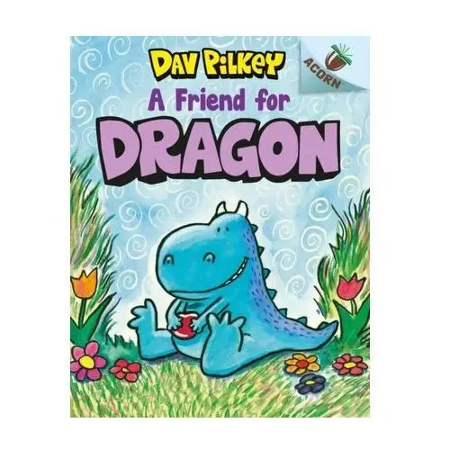 A Friend For Dragon Pilkey, Dav