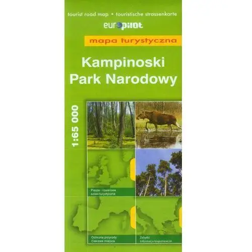 Mapa turystyczna. Kampinowski Park Narodowy. Skala 1 : 65 000. Europilot - ŁÓDŹ, odbiór osobisty za 0zł!, 49D6-3202E