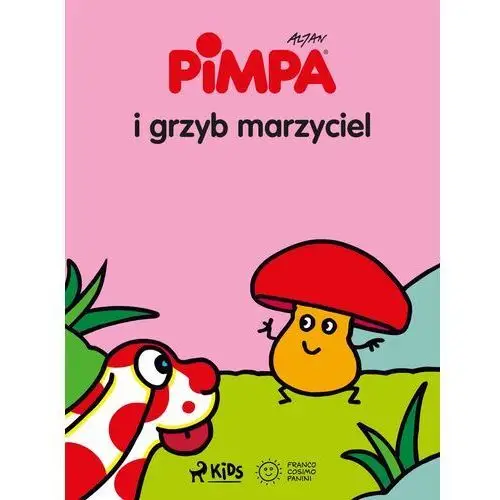 Pimpa i grzyb marzyciel