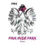 Pink Hyde Park Sklep on-line