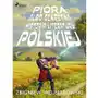 Pióra albo sekretna historia literatury polskiej Sklep on-line