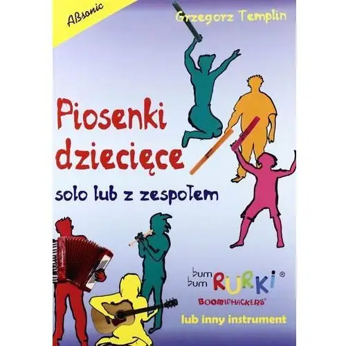 Piosenki dziecięce solo lub z zespołem