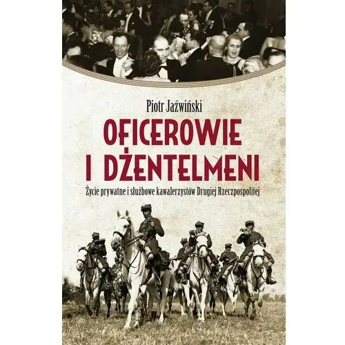 Oficerowie i dżentelmeni, AZ#02B4E9C7EB/DL-ebwm/epub