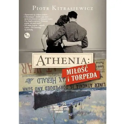 Athenia. Miłość i torpeda - Piotr Kitrasiewicz