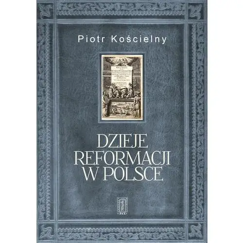 Dzieje reformacji w polsce