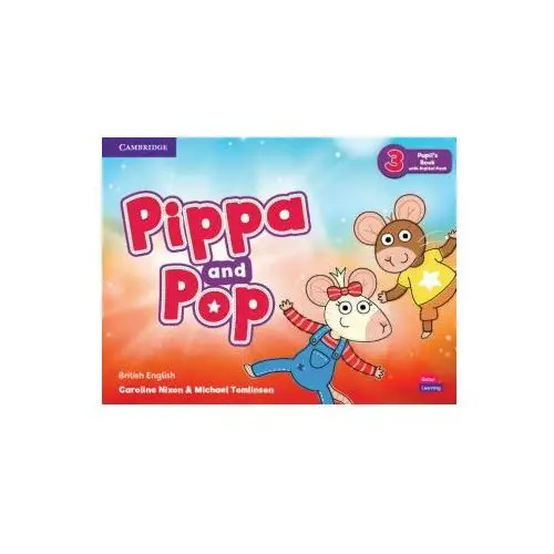 Pippa and Pop Level 3 Pupil's Book with Digital Pack British English