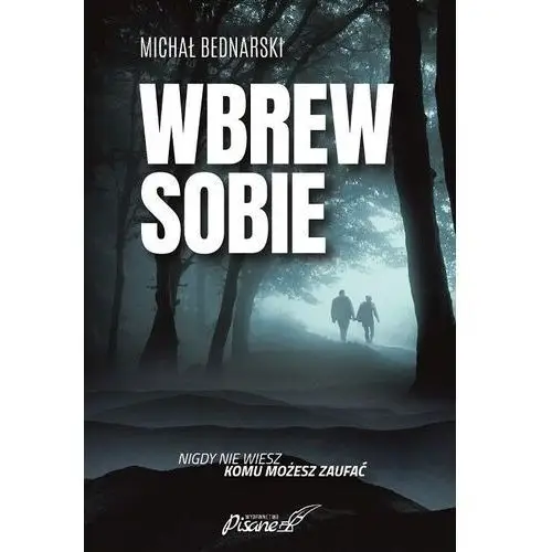 Pisane Wbrew sobie