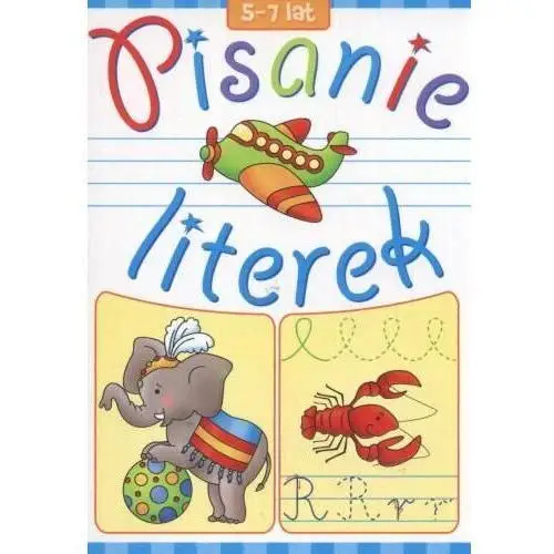 Pisanie literek 5-7 lat