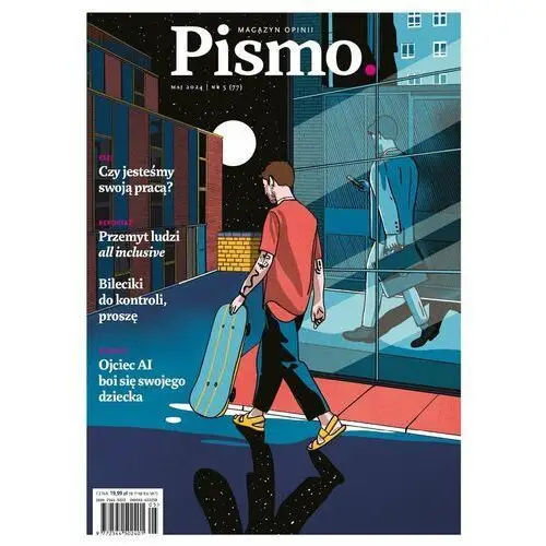 Pismo. Magazyn Opinii 05/2024