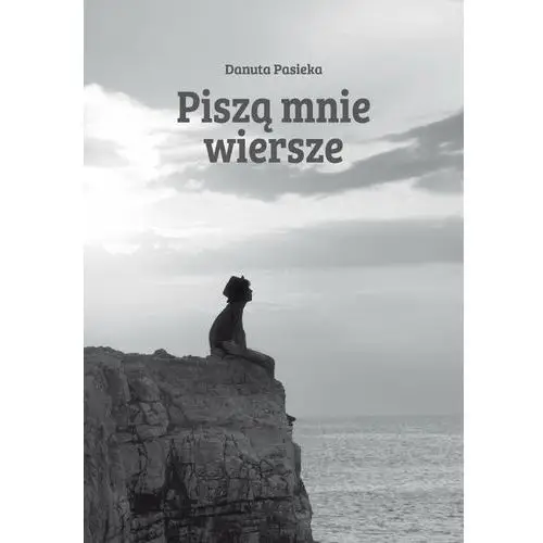 Piszą mnie wiersze