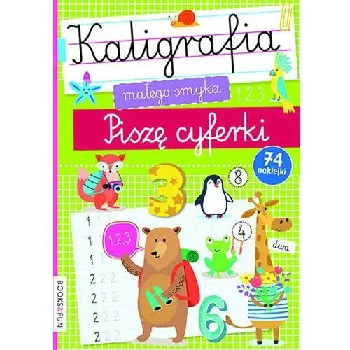 Piszę cyferki. Kaligrafia Małego Smyka