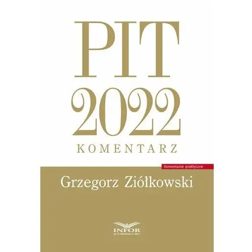 PIT 2022. Komentarz