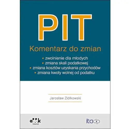 PIT. Komentarz do zmian