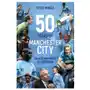 Fifty years of manchester city Pitch publishing ltd Sklep on-line