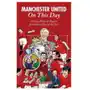 Pitch publishing ltd Manchester united on this day Sklep on-line