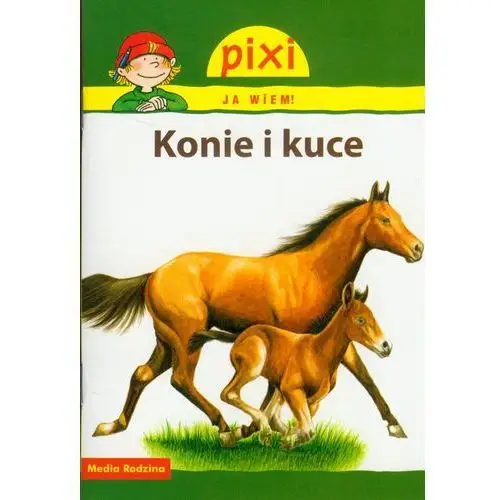 Pixi Ja wiem Konie i kuce