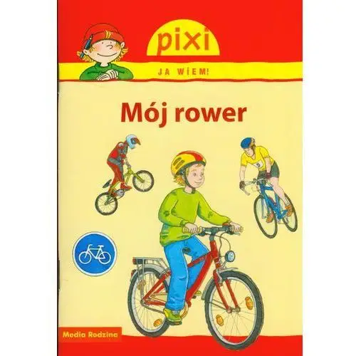 Pixi ja wiem! mój rower