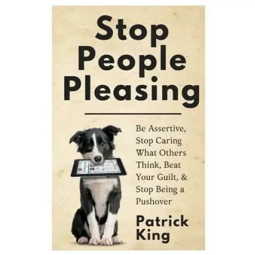 Stop People Pleasing