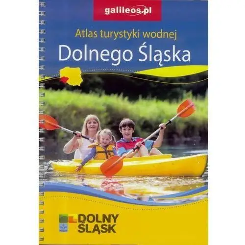 Atlas turystyki wodnej Dolnego Śląska