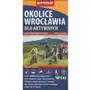 Mapa dla aktywnych - Okolice Wrocławia 1:100 000 - Praca zbiorowa Sklep on-line