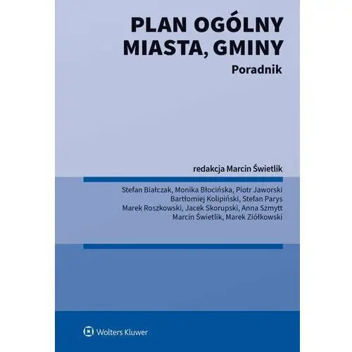 Plan ogólny miasta, gminy. Poradnik