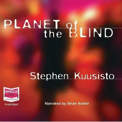 Planet of the Blind