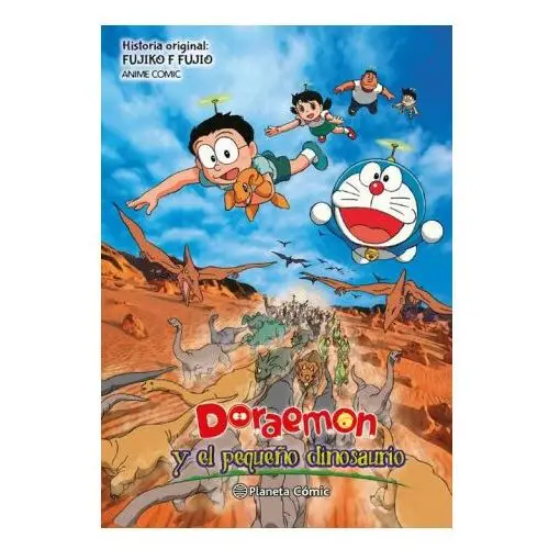 Doraemon y el pequeÑo dinosaurio Planeta comics