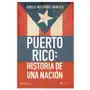 Planeta pub Puerto rico: historia de una nación / puerto rico: a national history Sklep on-line