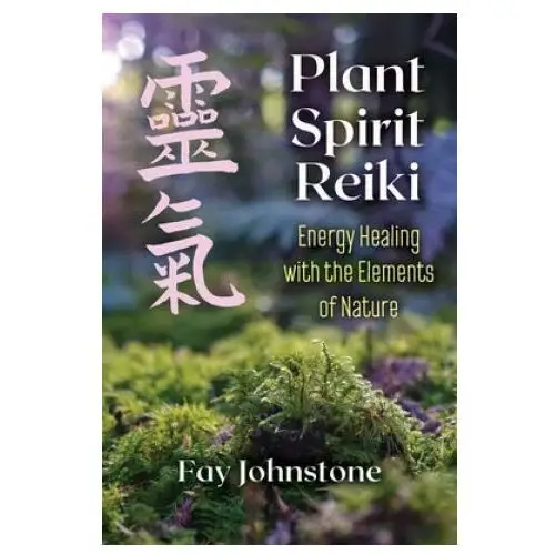 Plant spirit reiki Inner traditions bear and company