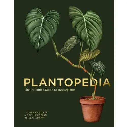 Plantopedia: The Definitive Guide to House Plants