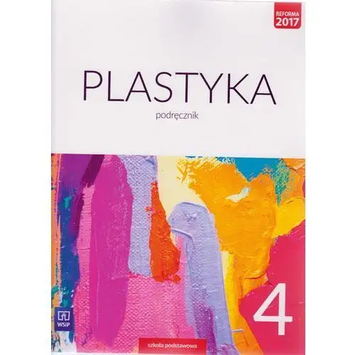Plastyka. podręcznik klasa 4. szkoła podstawowa Wydawnictwa szkolne i pedagogiczne