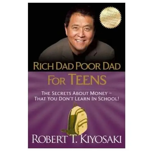 Rich dad poor dad for teens Plata publishing