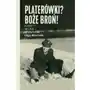 Platerówki? Boże broń Sklep on-line