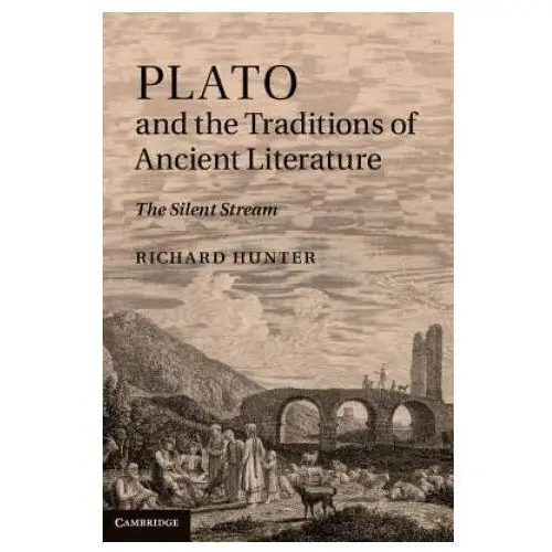 Plato and the traditions of ancient literature Cambridge university press