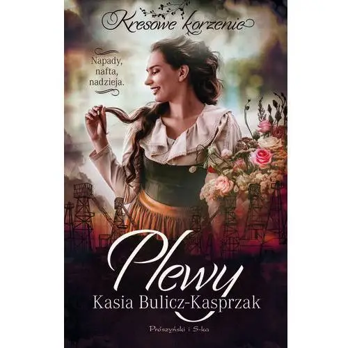 Plewy. Kresowe korzenie. Tom 2