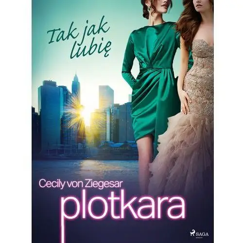 Plotkara 5: tak jak lubię