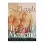 Plough publishing house Plough quarterly no. 17- the soul of medicine Sklep on-line