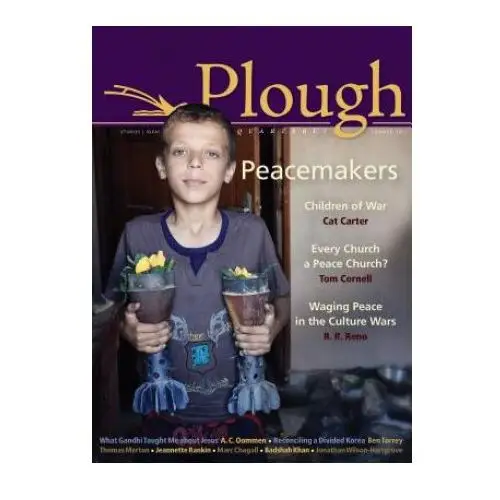 Plough quarterly no. 5 Plough publishing house