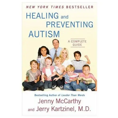 Healing and Preventing Autism